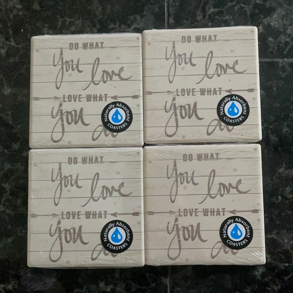 4 Ceramic —-Do you love what you do? Coasters. NWT